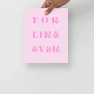 'For Like Ever' Poster Aesthetic by Lucy Love Shop