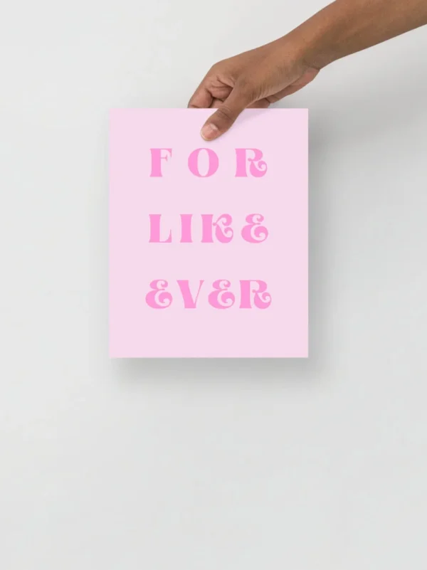 'For Like Ever' Poster Aesthetic by Lucy Love Shop